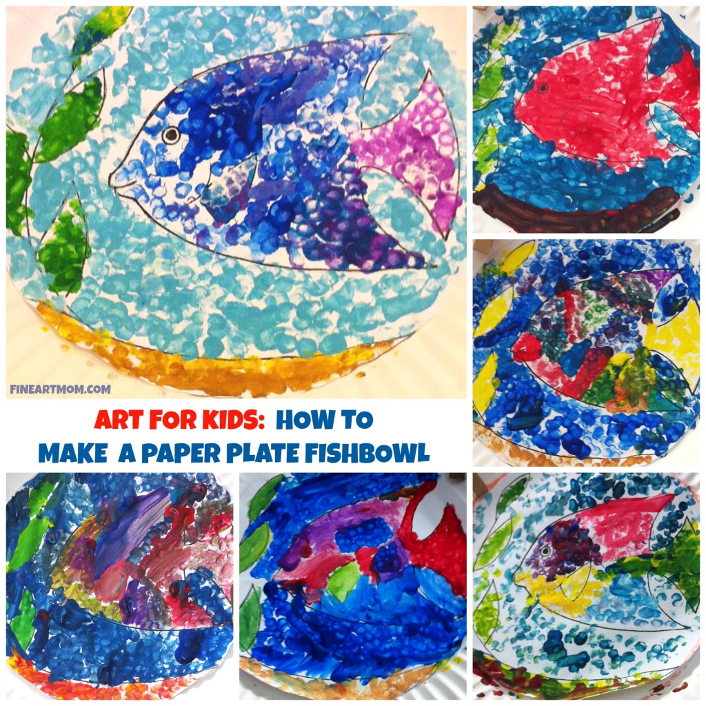 Art for Kids Paper plate Fishbowl Collage